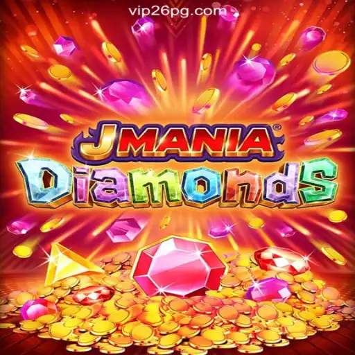 Discover the Thrills of JManiaDiamonds on 26PG.com: Brazil's Top Online Slots Platform